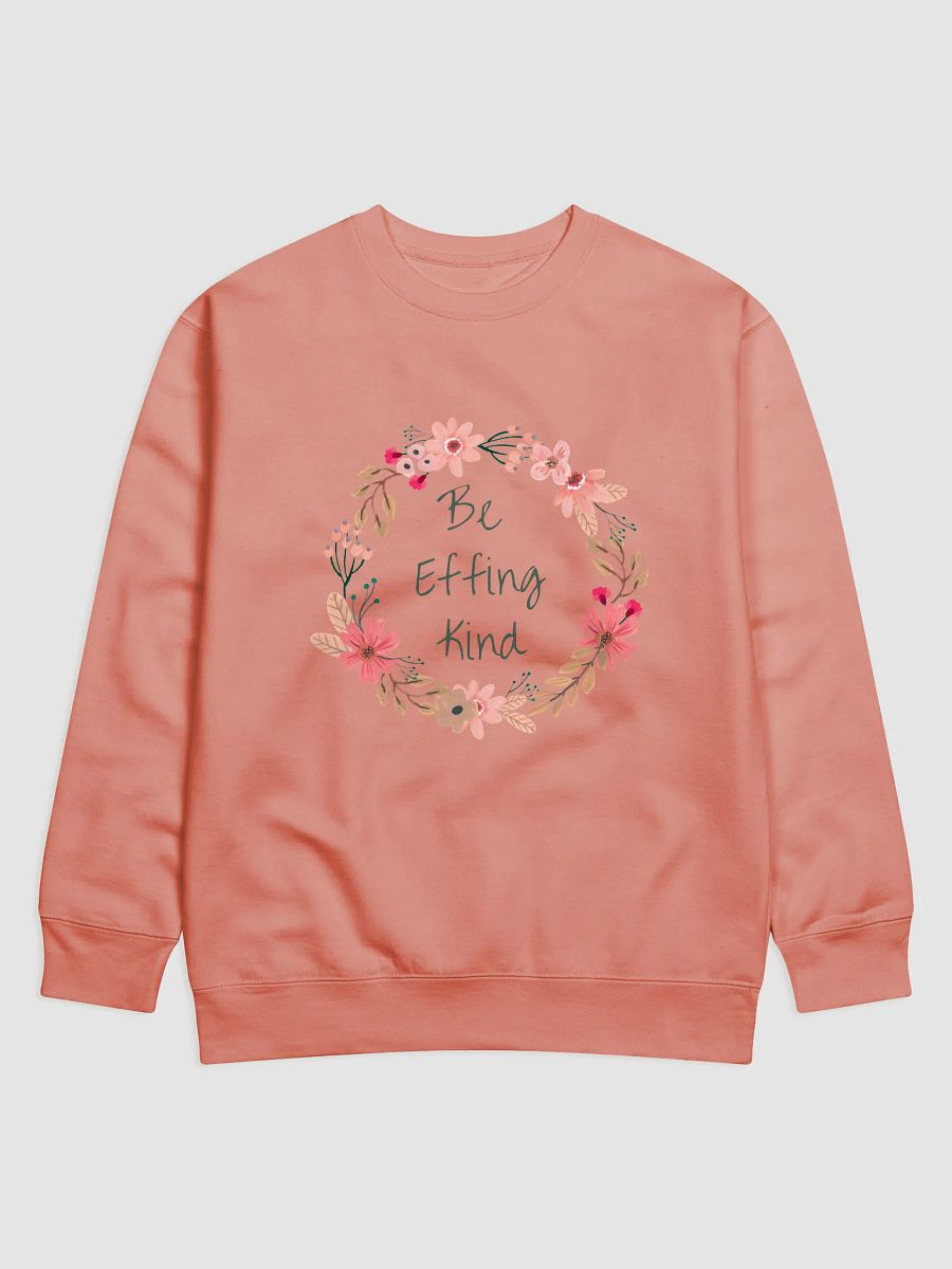 Be Effing Kind Sweatshirt product image (3)