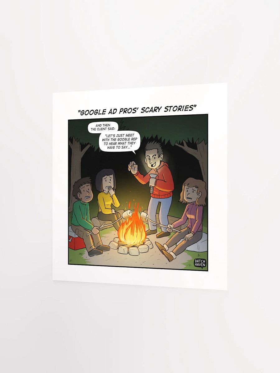 "Google Ad pros' scary stories" poster (10″×10″) product image (2)