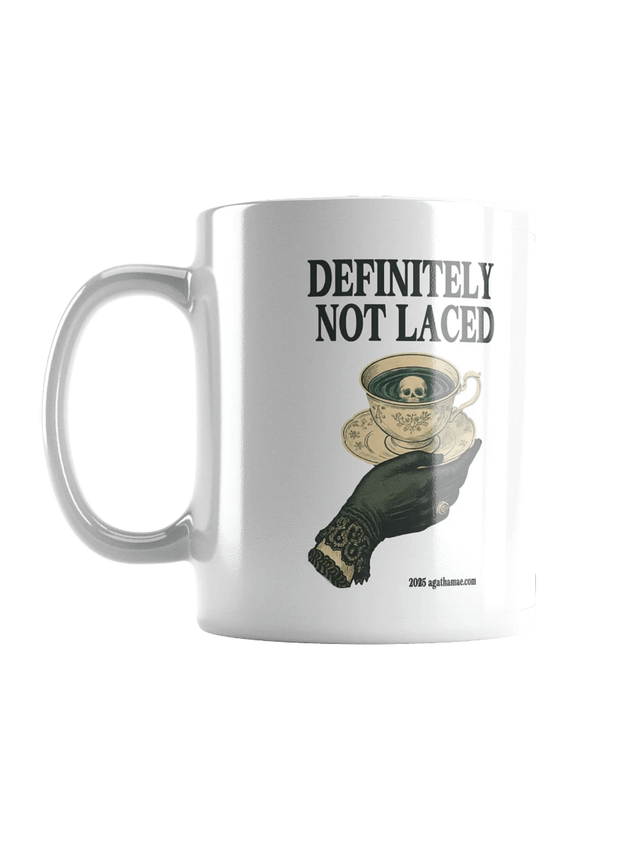 Definitely Not Laced Coffee Mug - 3 Sizes Available product image (18)