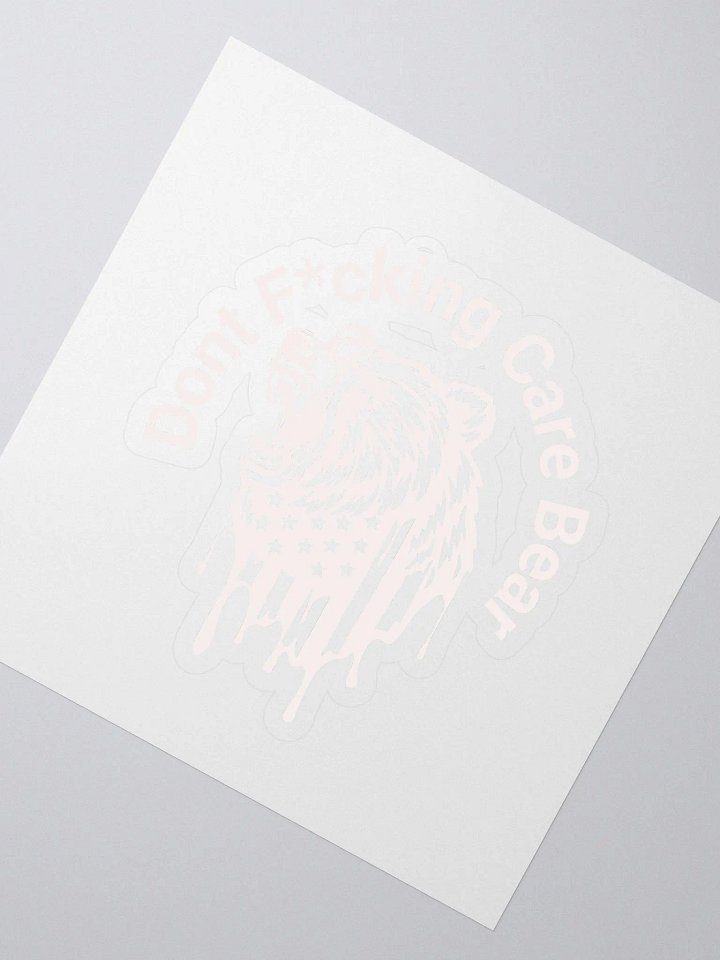 White Grizzly Dont F*cking Care Bear Stickers product image (2)