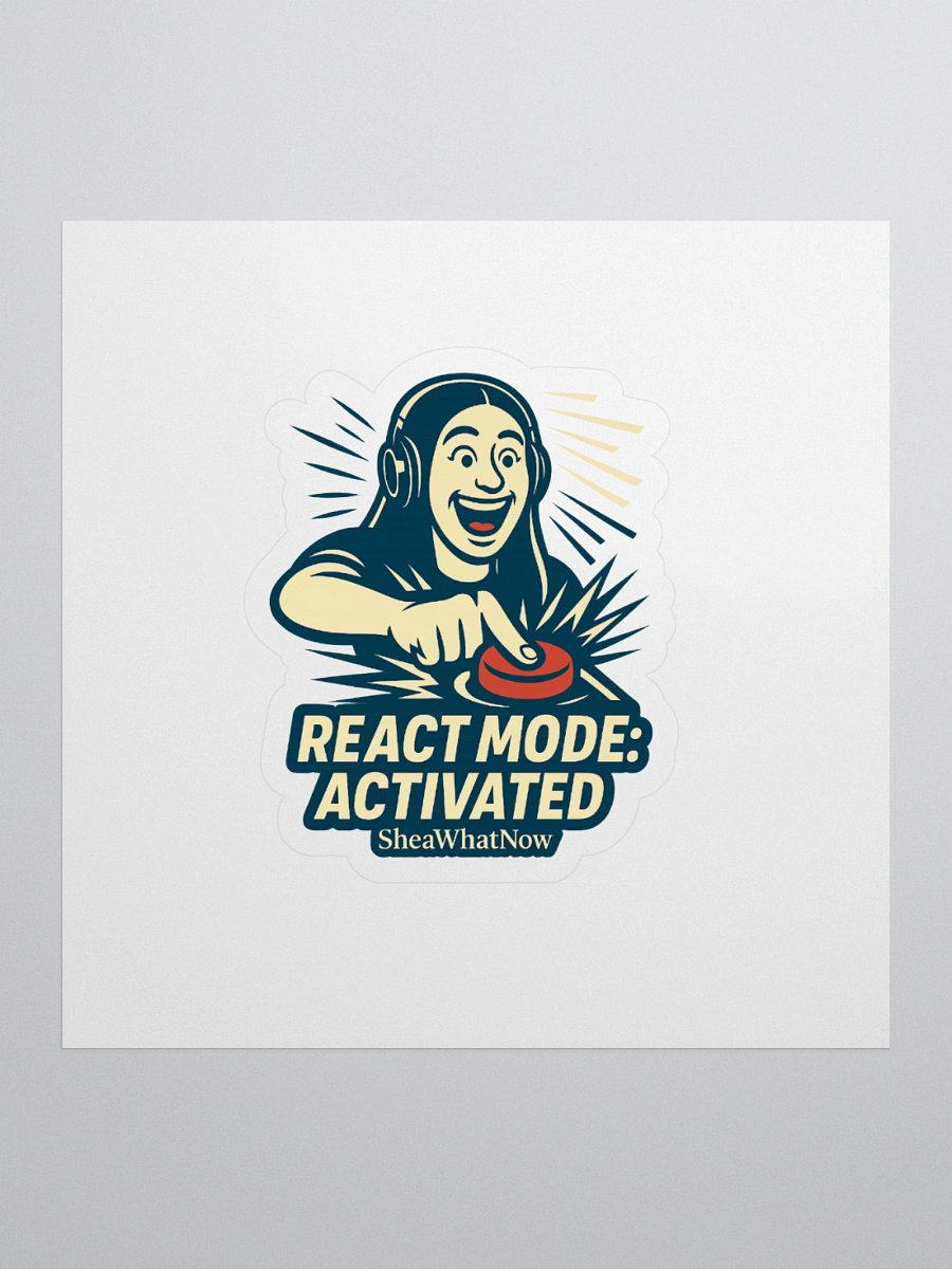 React Mode: ACTIVATED Sticker product image (1)