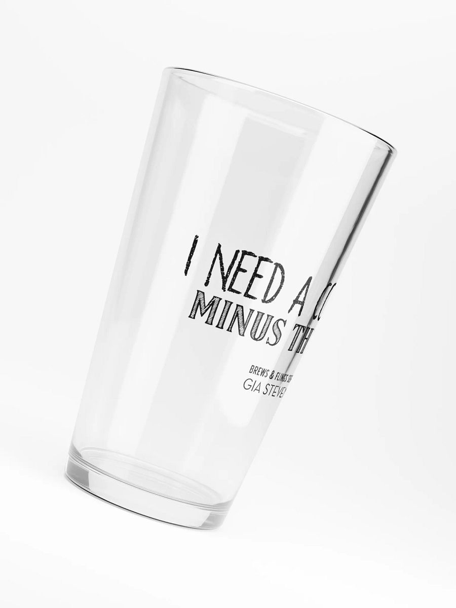 I Need A Cocktail Pint Glass product image (6)