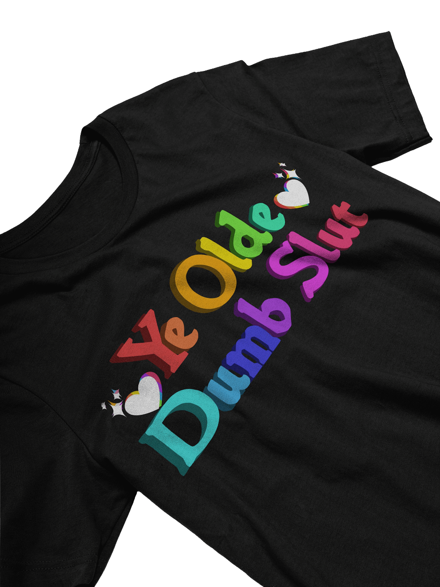 Ye Olde Dumb Sl*t Tee product image (28)