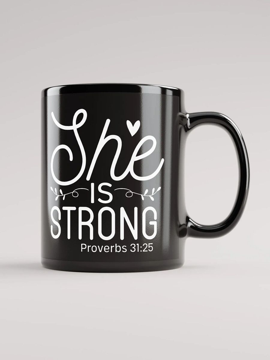 She Is Strong Mug product image (2)