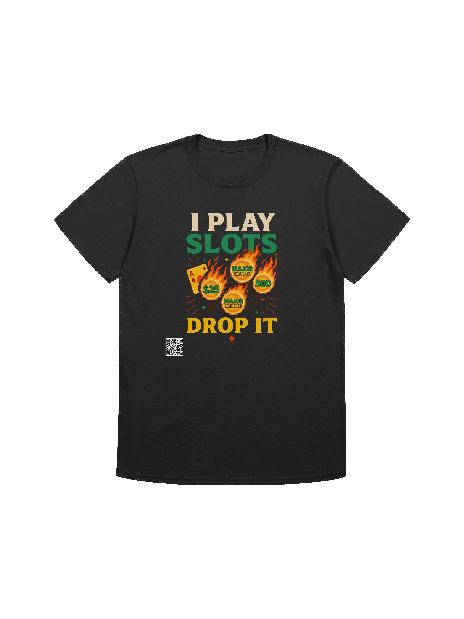 I Play Slots T-Shirt product image (1)