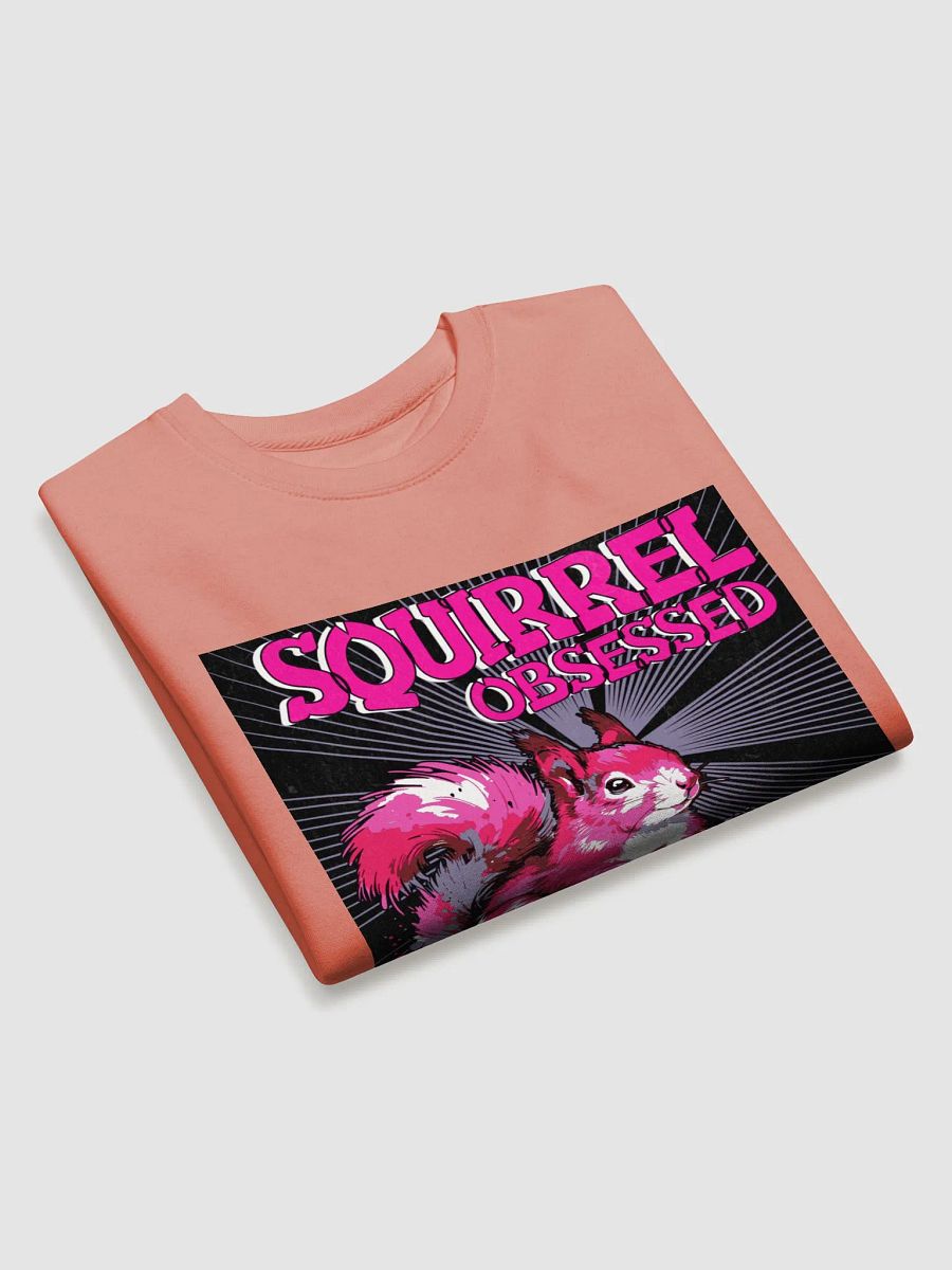 Squirrel Obsessed Premium Sweatshirt product image (3)