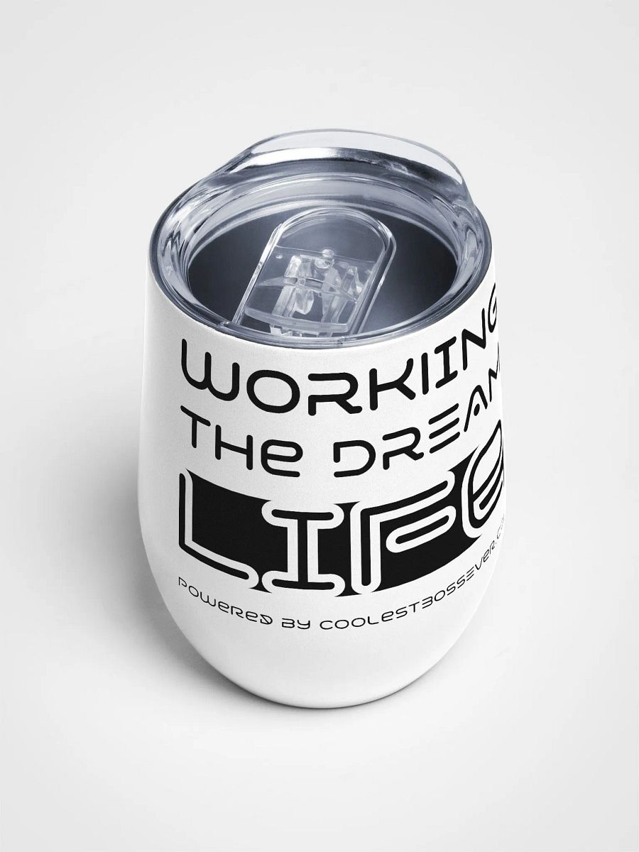 Insulated Wine Tumbler – Working The Dream Life | Luxe, Spill-Proof & Leadership-Ready product image (9)