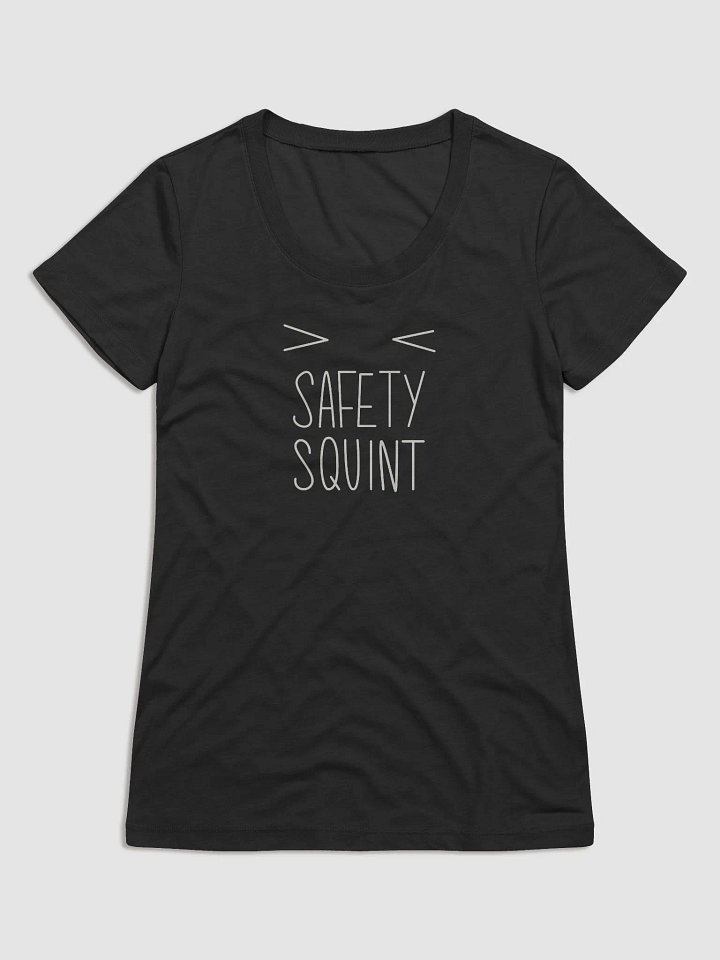 Safety Squint Women's Tee product image (1)