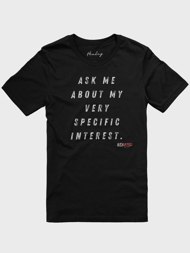 Hex-Rated: Very Specific Interest T-Shirt product image (2)