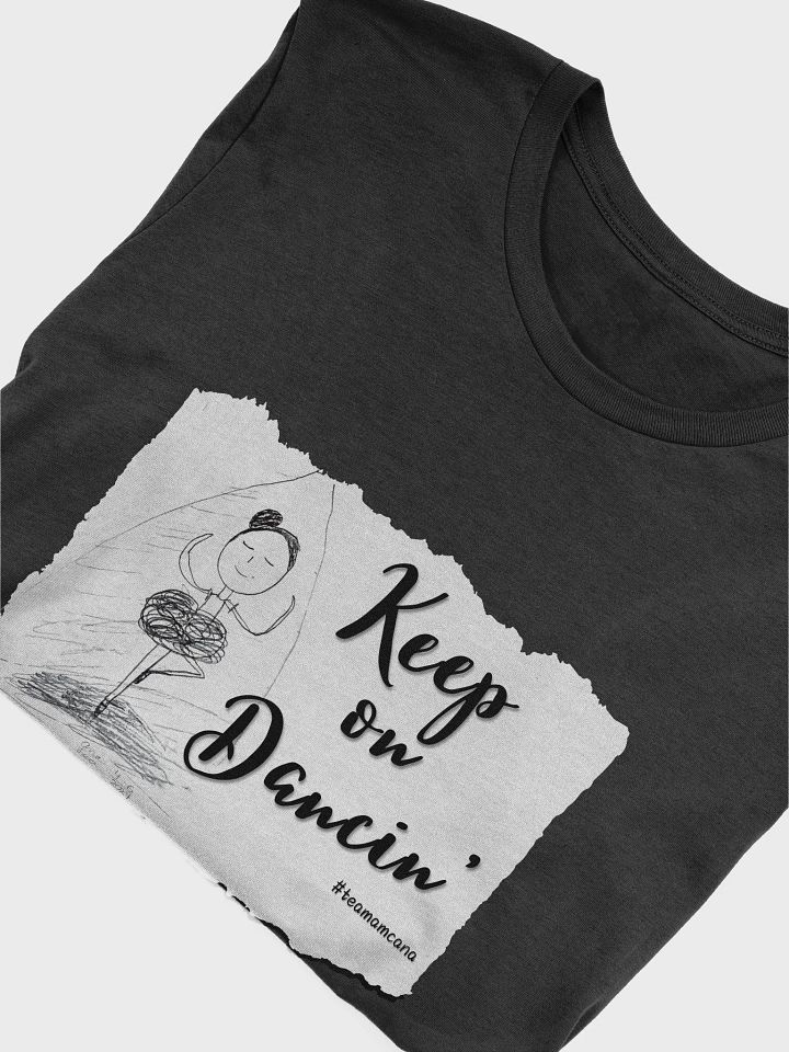 Keep Dancin' T-shirt product image (2)