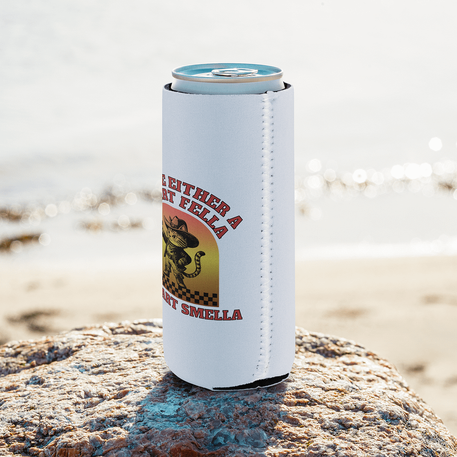Youre Either A Smart Fella Or A Fart Smella Cat Wild West Coozie Can Cooler product image (8)