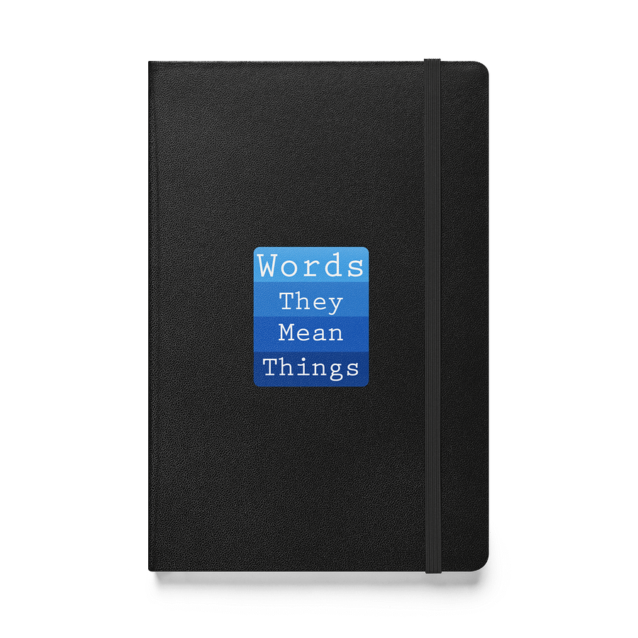 Words - They Mean Things Notebook product image (1)