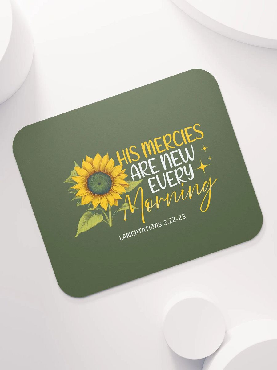 New Mercies Sunflower Mouse Pad - Lamentations 3:22-23 product image (5)
