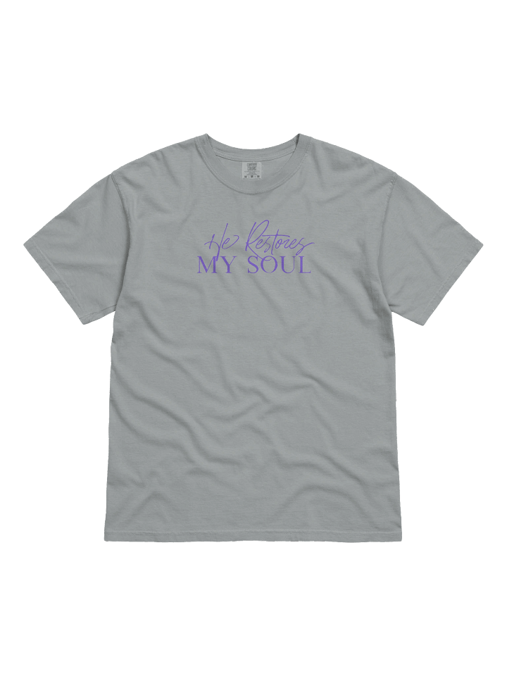 He Restores my Soul T-Shirt product image (1)