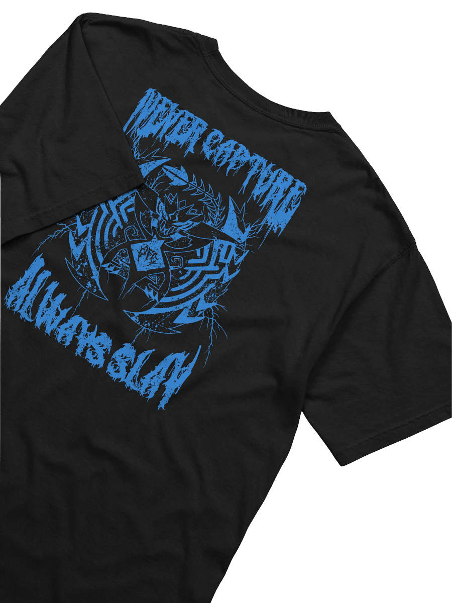 NEVER CAPTURE / ALWAYS SLAY TEE product image (4)
