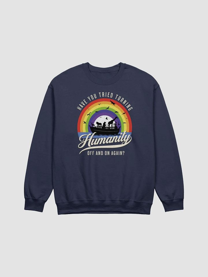 Turning Humanity Off and On Crewneck Sweatshirt product image (2)