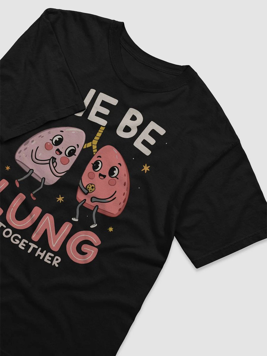 We Be Lung Together Cartoon Lungs Heavyweight T-Shirt product image (18)