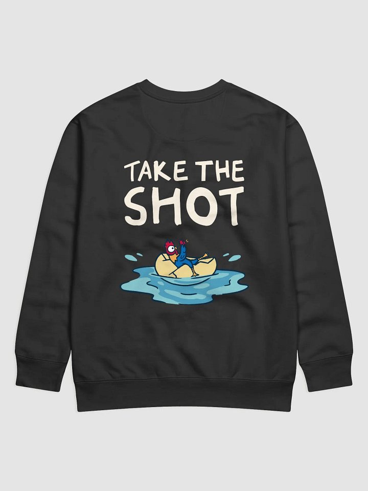 Chkn Media Bold Sweatshirt – Take The Shot product image (1)