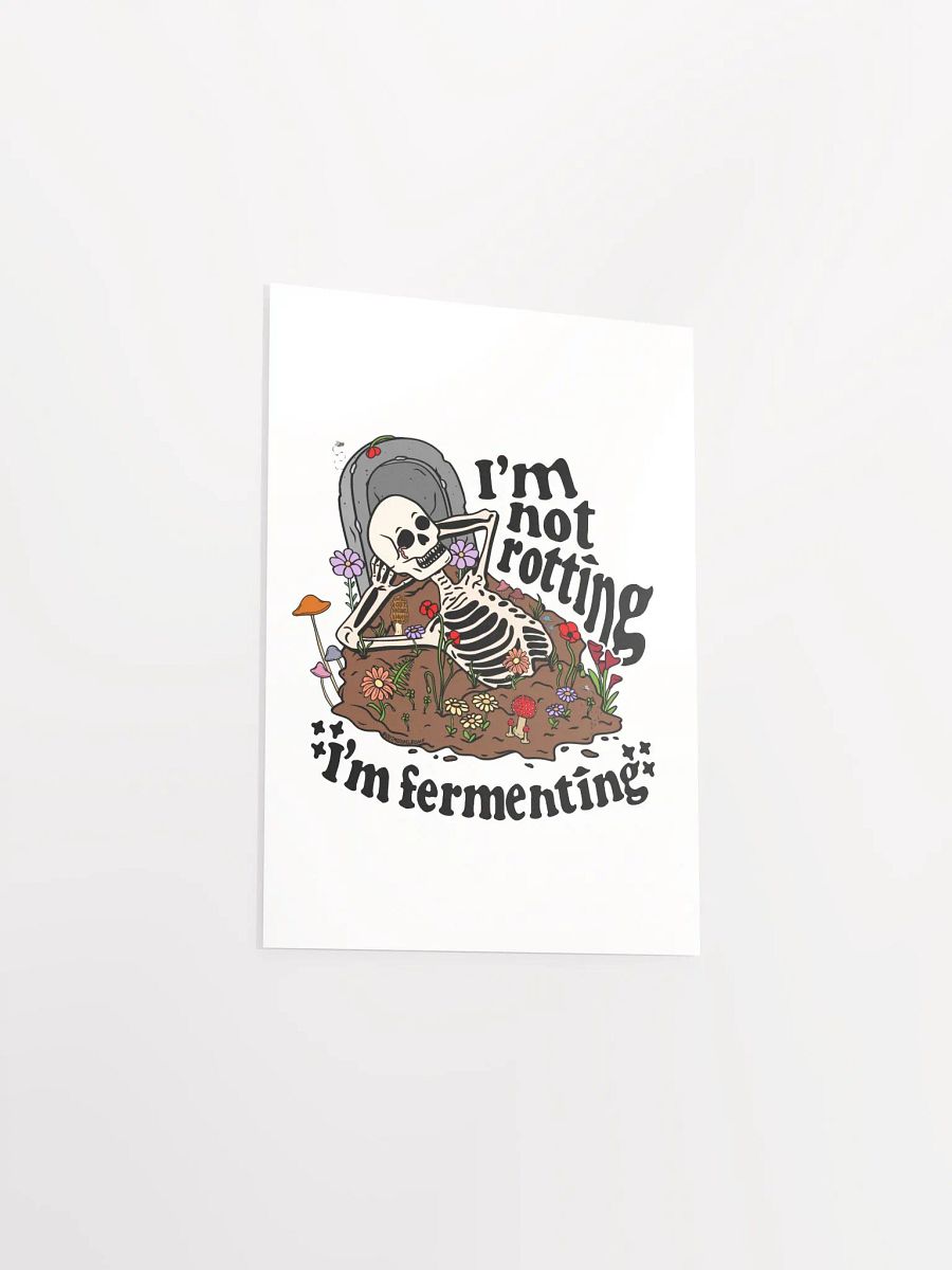 Not Rotting Poster product image (22)