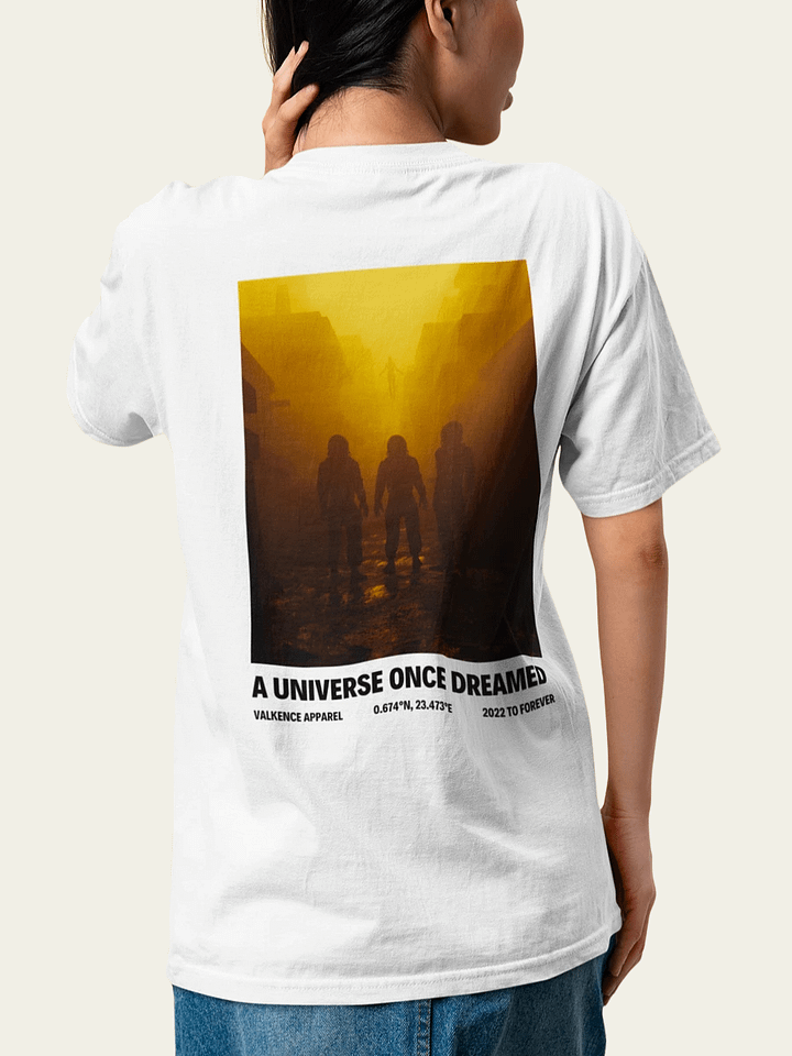 A Universe Once Dreamed T-Shirt - Ascend product image (1)