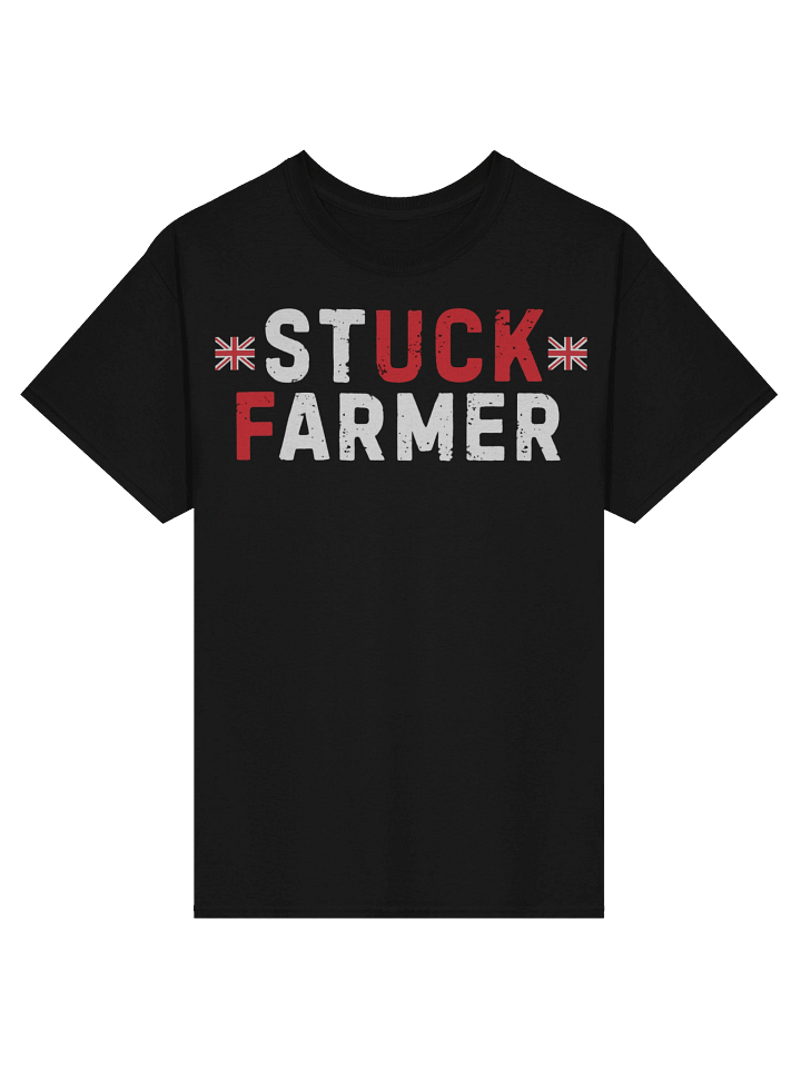 'STUCK FARMER' Tee product image (3)