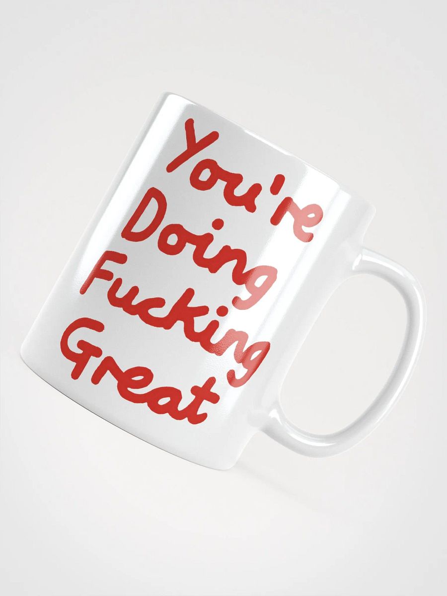 "You're Doing F*ing Great" Smiley Mug product image (8)