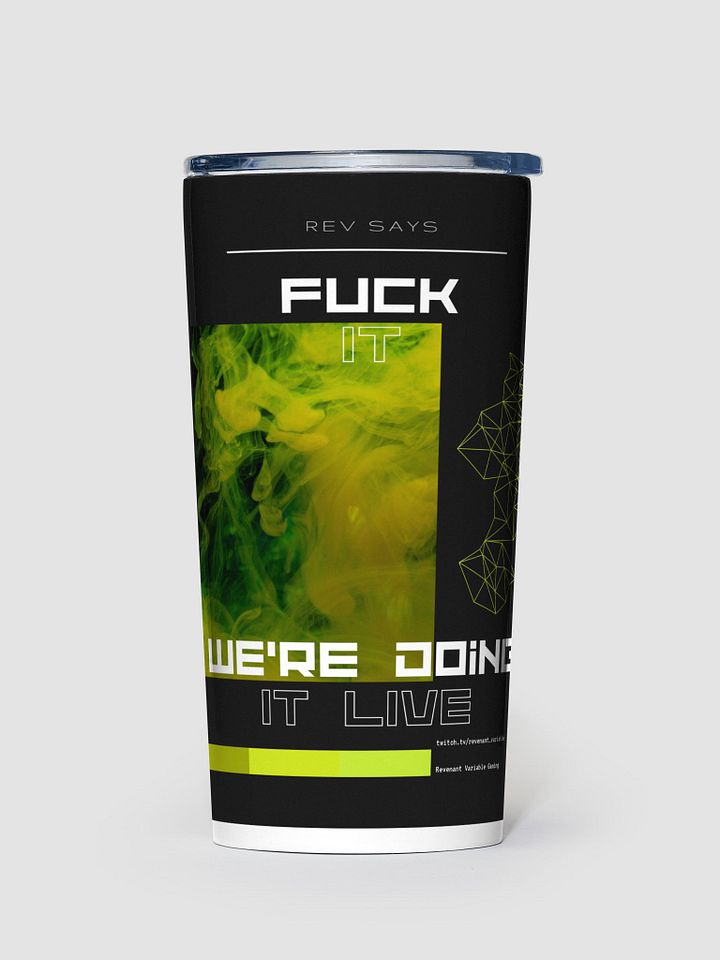 RVG Doing it Live Tumbler product image (1)