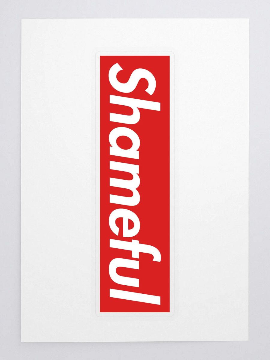 Shameful Sticker product image (3)