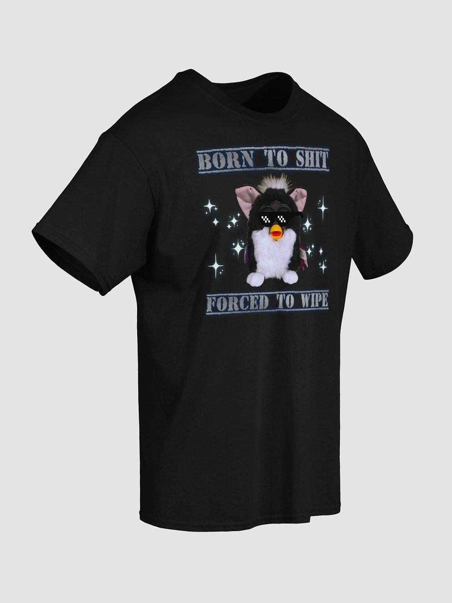 Born To Shit Unisex T-Shirt product image (13)