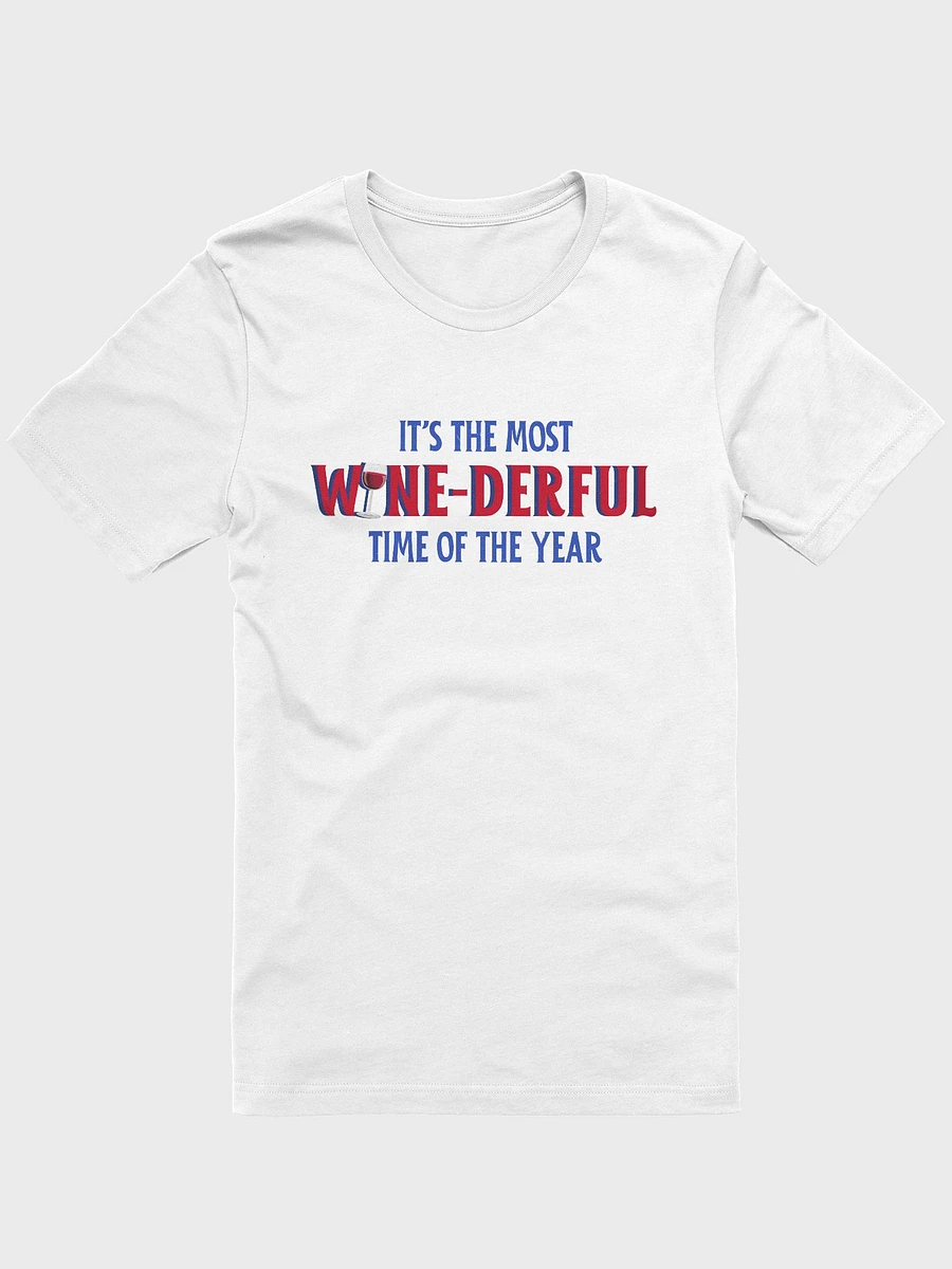 The Most Wine-derful Time of the Year - White Shirt product image (1)