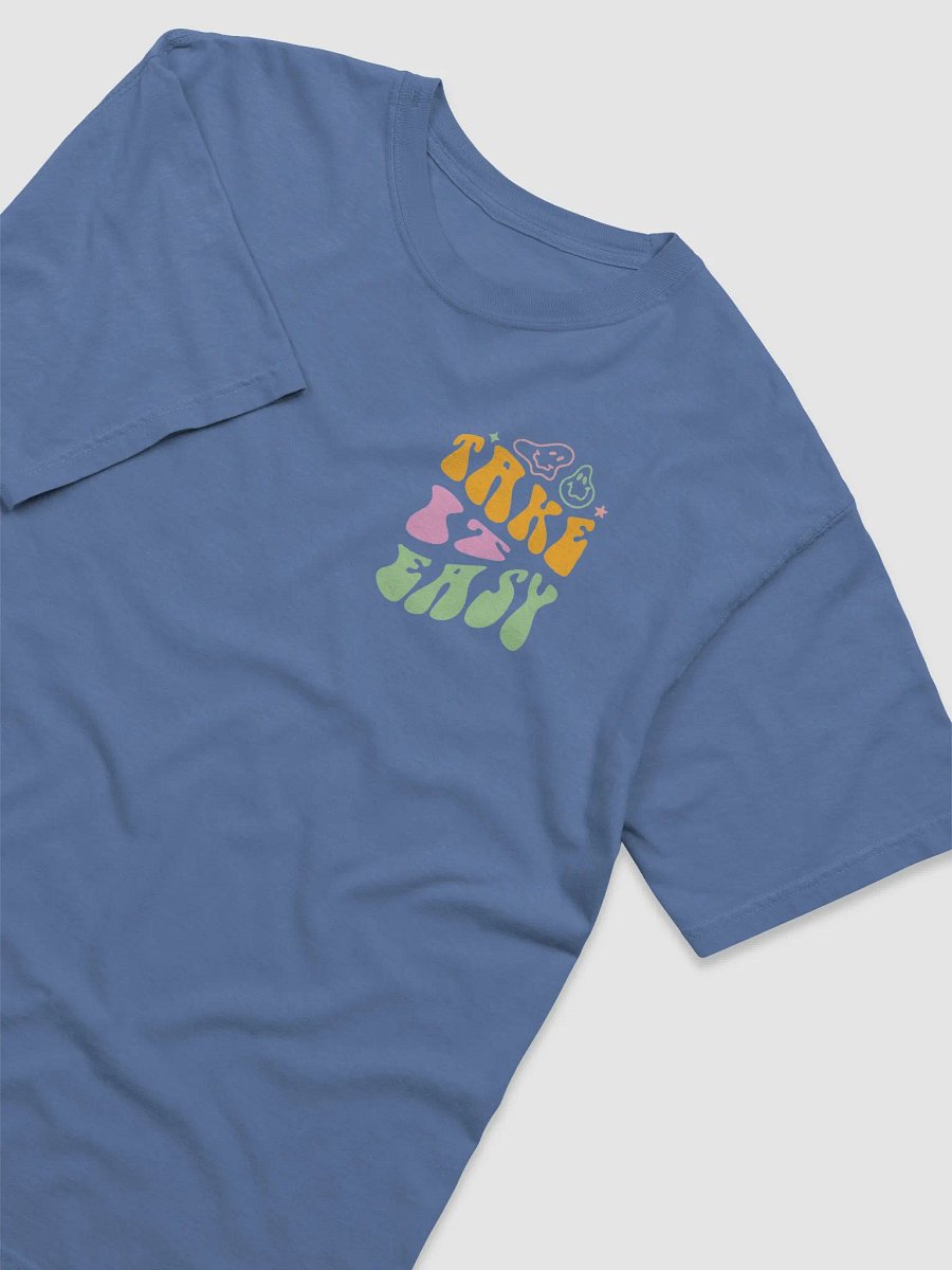 “Take it Easy” Tee product image (9)