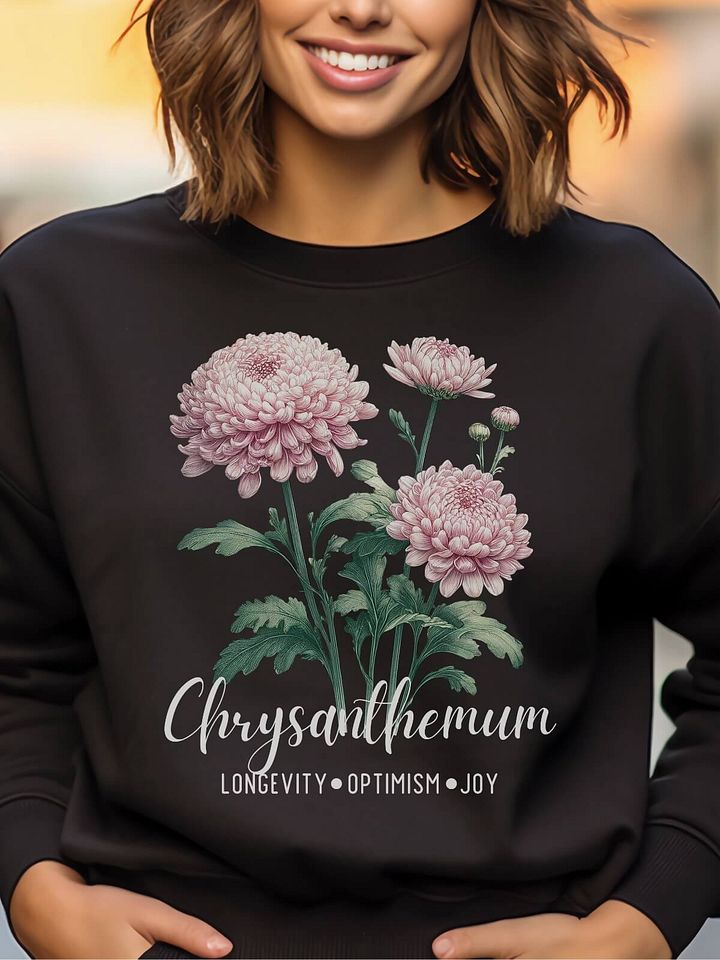 November Birth Month Inspirational Chrysanthemum Flower Sweatshirt: Longevity Optimism Joy product image (1)