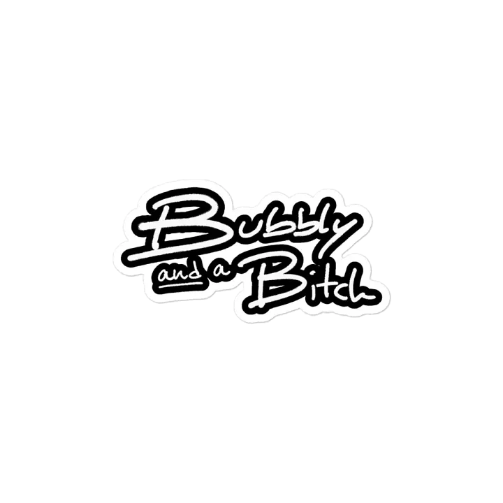 Bubbly and a B*tch (lined design) magnet product image (2)