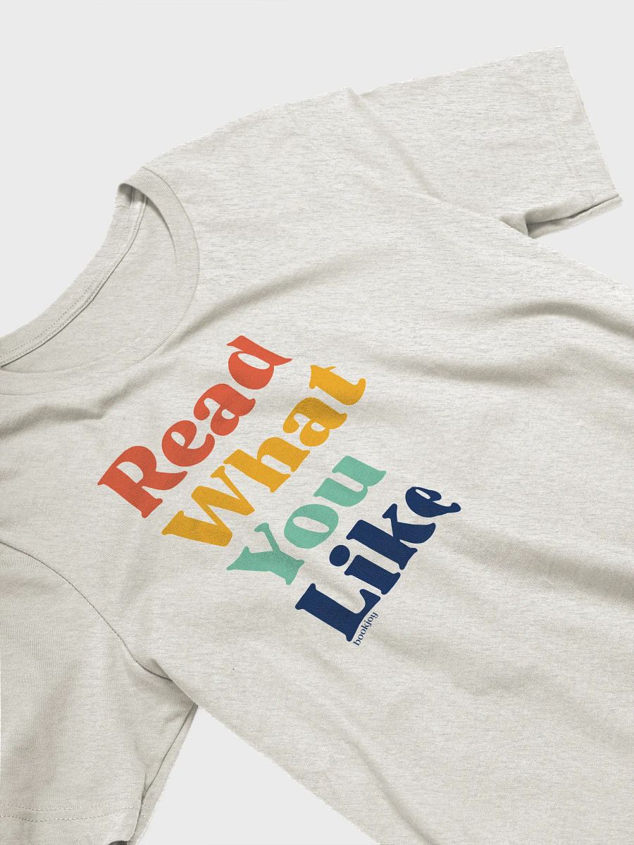 Read What You Like T-Shirt product image (3)