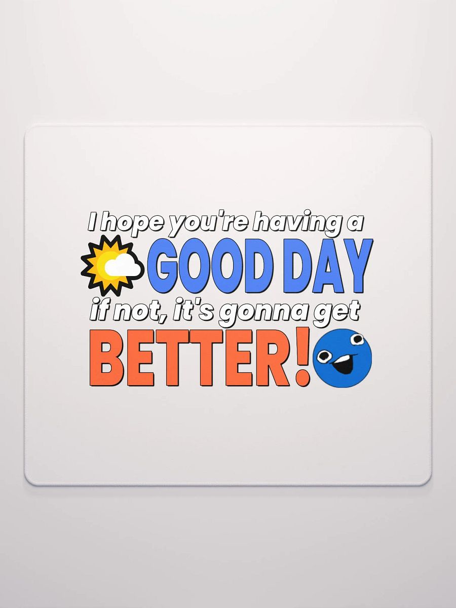 Good Day - Mouse pad product image (2)