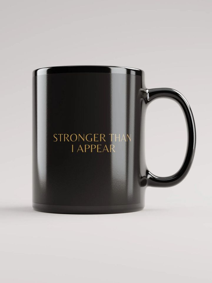 Stronger Than I Appear - Mug product image (1)