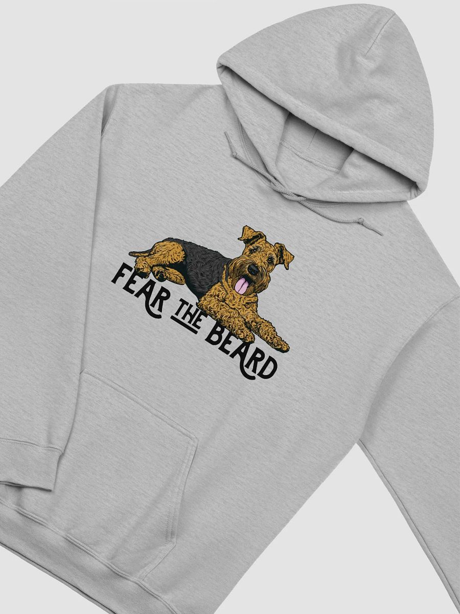 Fear the Beard Hooded Sweatshirt of an Airedale Terrier | Funny Hoodie for Airedale Terrier Paw-rents product image (27)