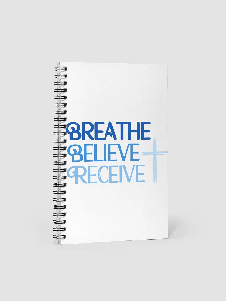 Breathe Believe Receive Spiral Notebook, Inspirational Motivational, Self-Affirmation, Positive Vibes, Gift Idea product image (2)