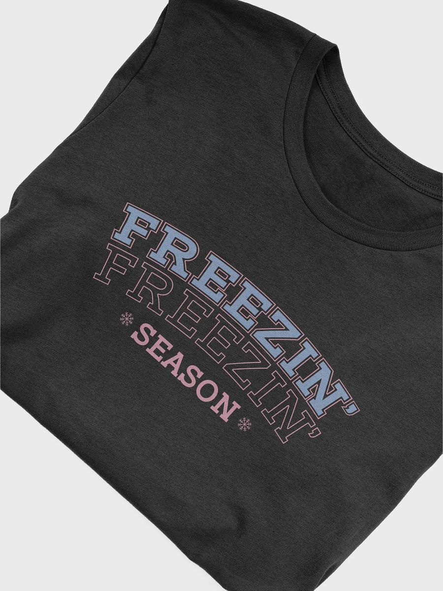 Freezin' Season Tee product image (4)