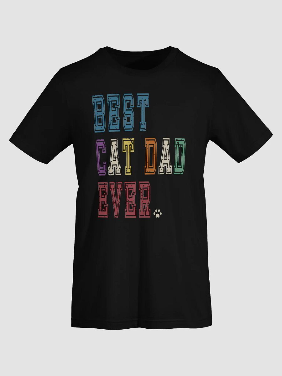 Best Cat Dad Ever 2 Unisex T-shirt product image (3)