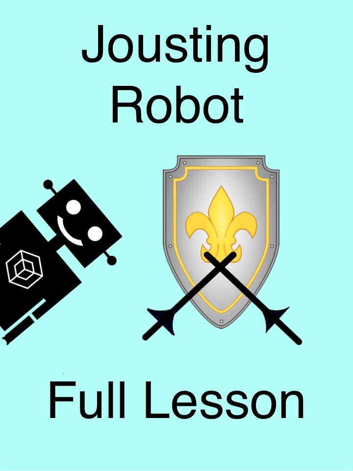 Full Lesson 10: Jousting Robot product image (1)