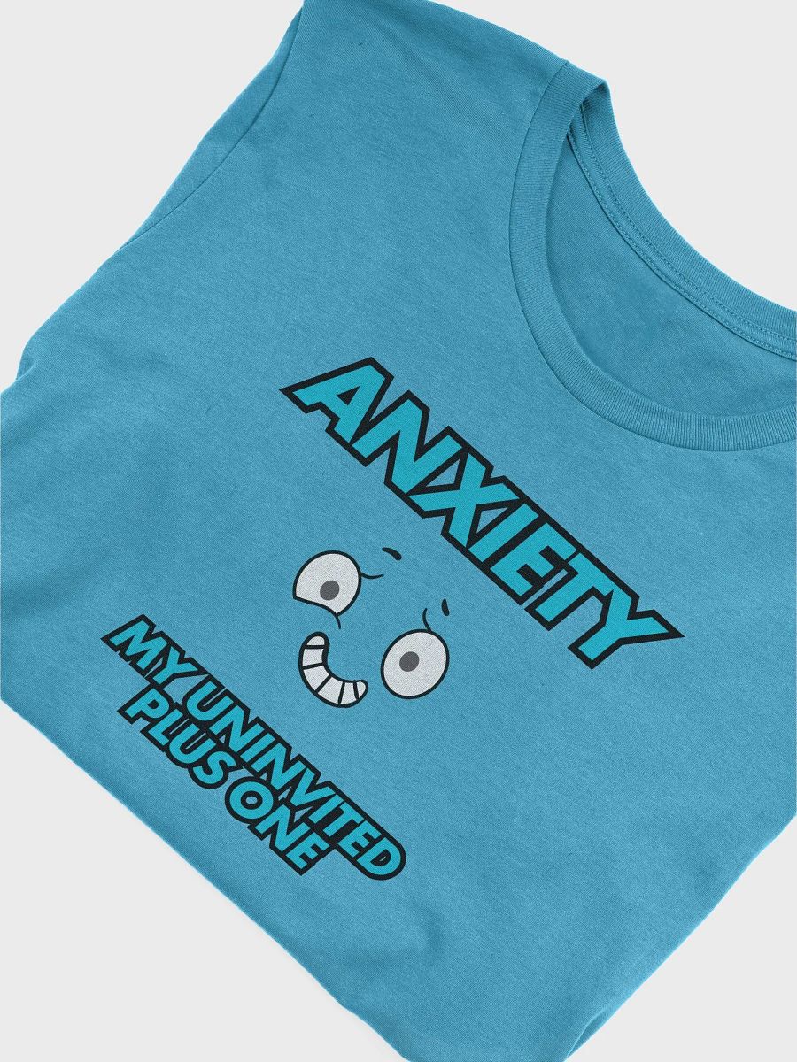 Anxiety Plus One T-Shirt product image (39)