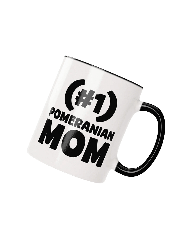 #1 Pomeranian Mom Pick-A-Color Mug Great Gift For Mother's Day product image (1)