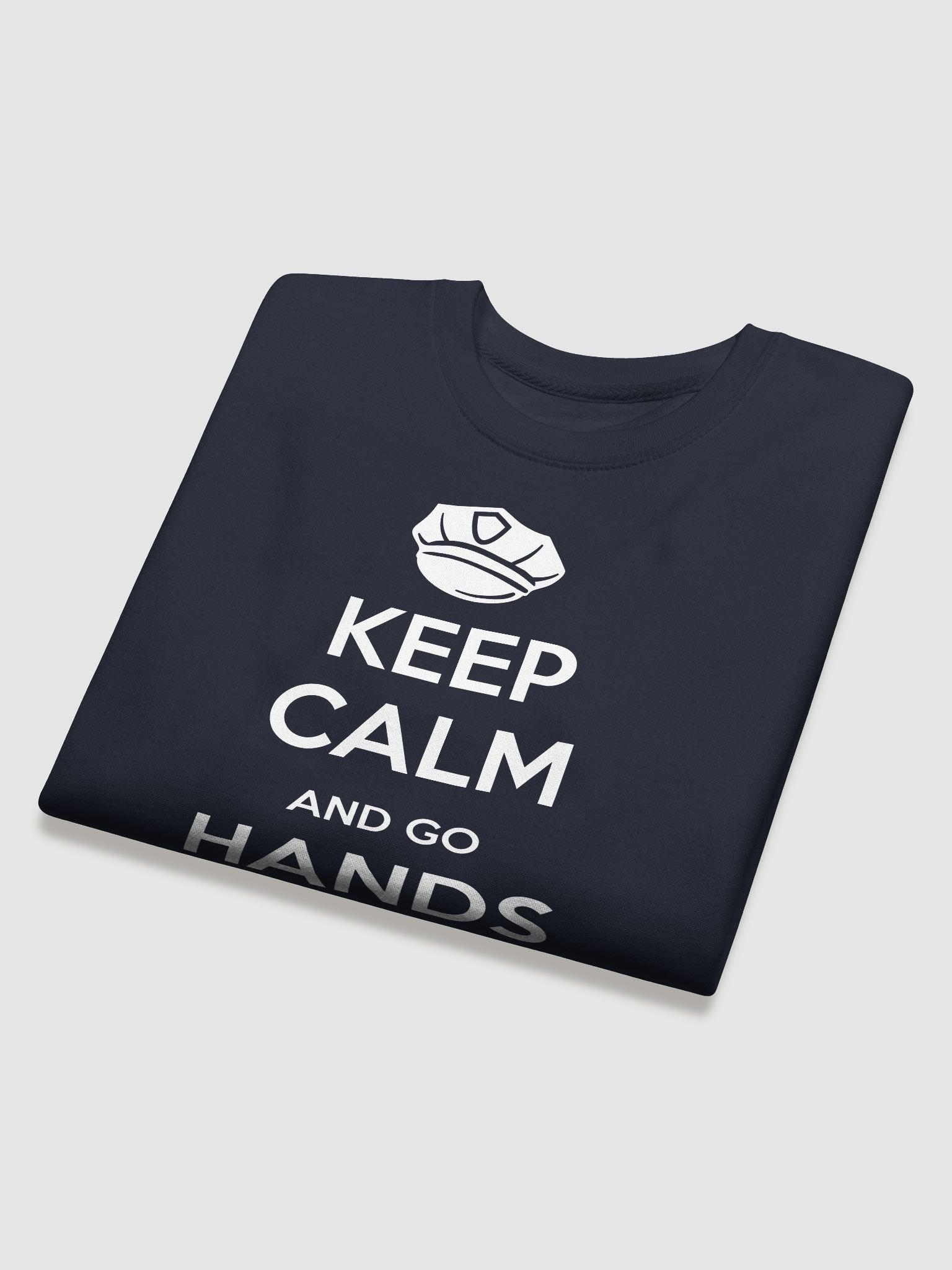 Keep Calm and Go Hands On Premium Sweatshirt product image (4)