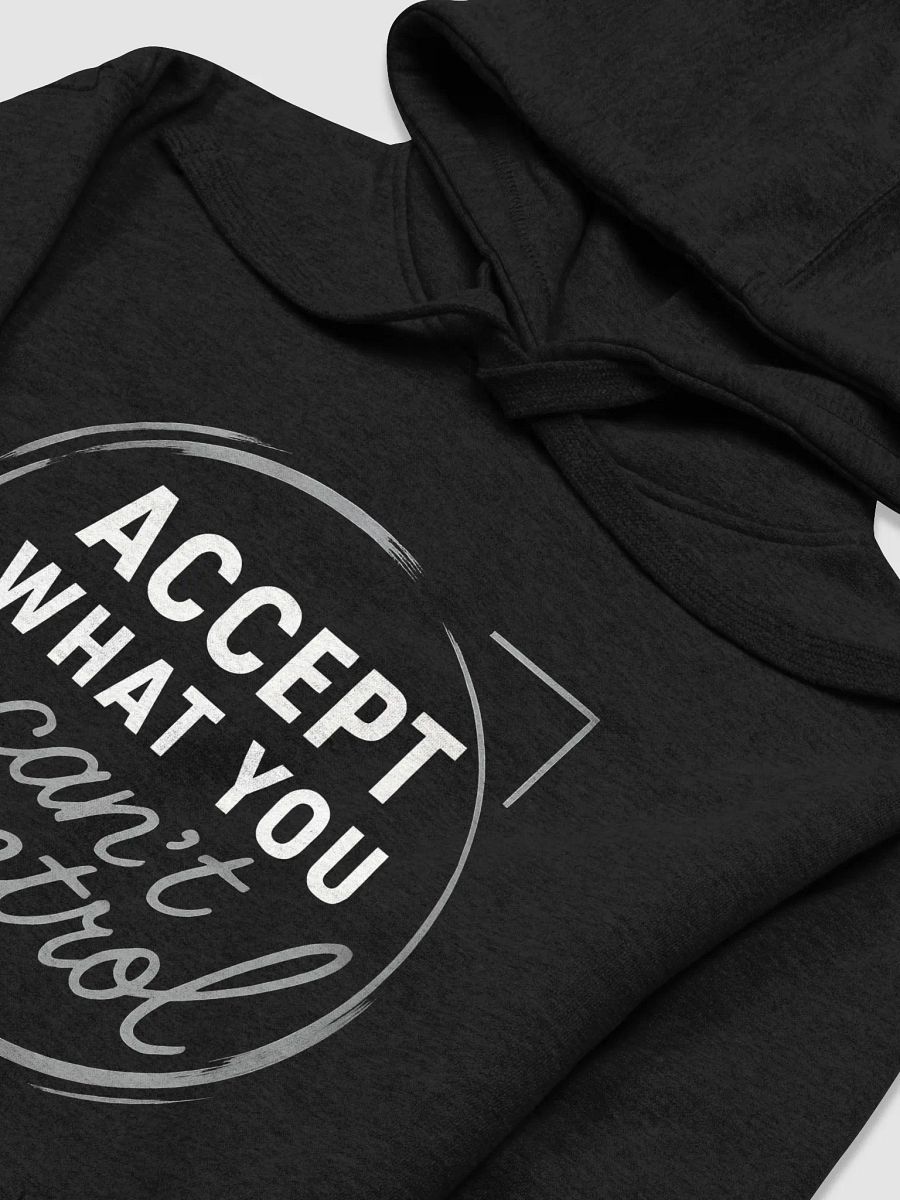 Unlock Peace and Strength with Sandra Bullock’s Wisdom: Accept What You Can’t Control  Hoodie — Your Daily Reminder to Let Go and Live Fully product image (3)