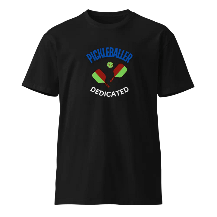Pickleballer Dedicated - Passion for the Game product image (1)