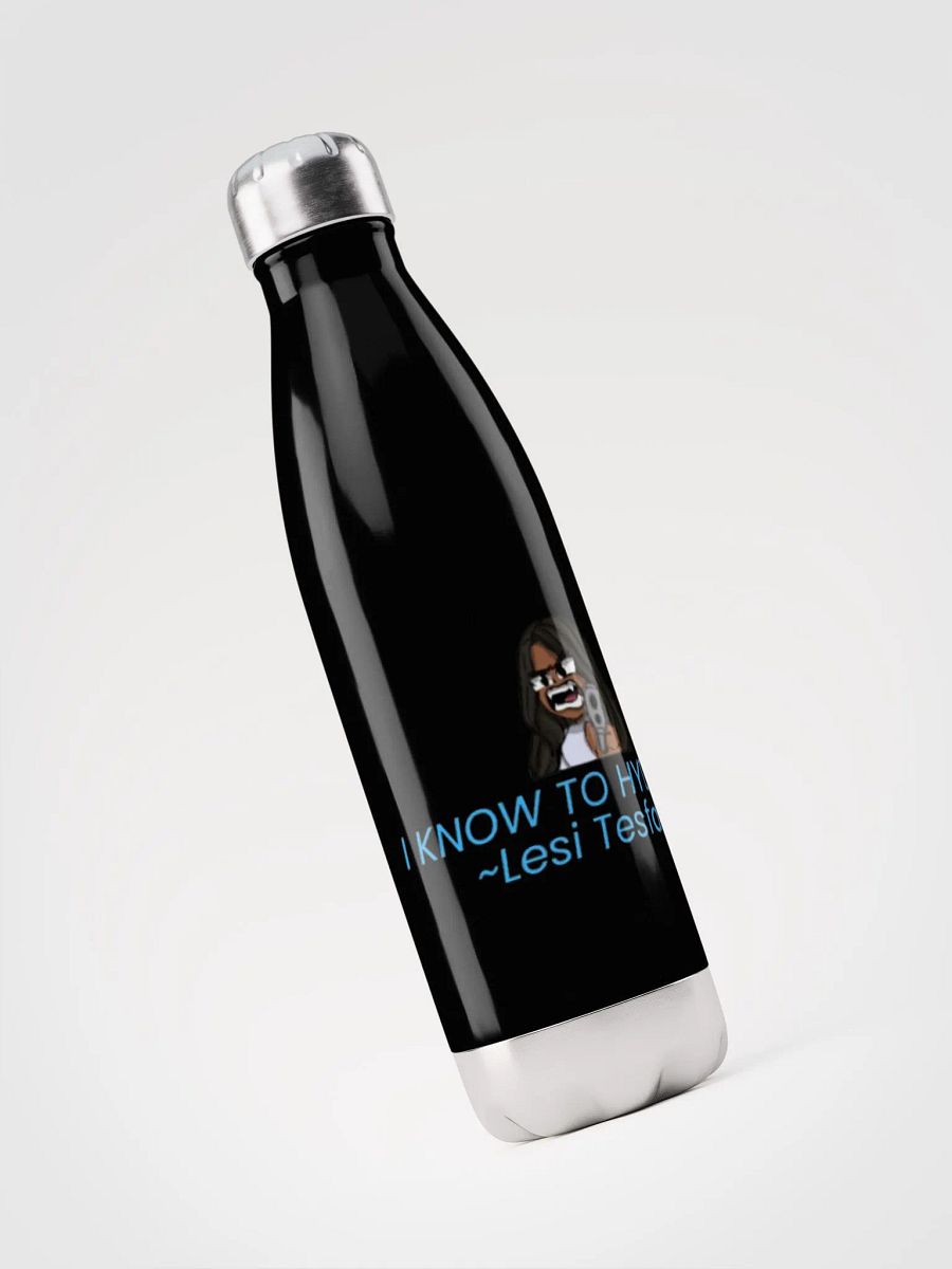 Lesi Tesfaye Twitch Quote Stainless Steel Water Bottle product image (5)
