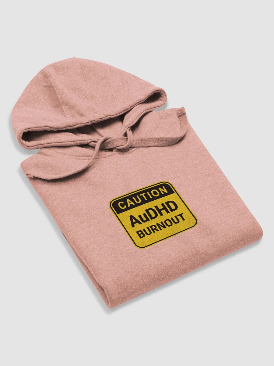 CAUTION: AuDHD BURNOUT printed heavyweight hoodie product image (5)