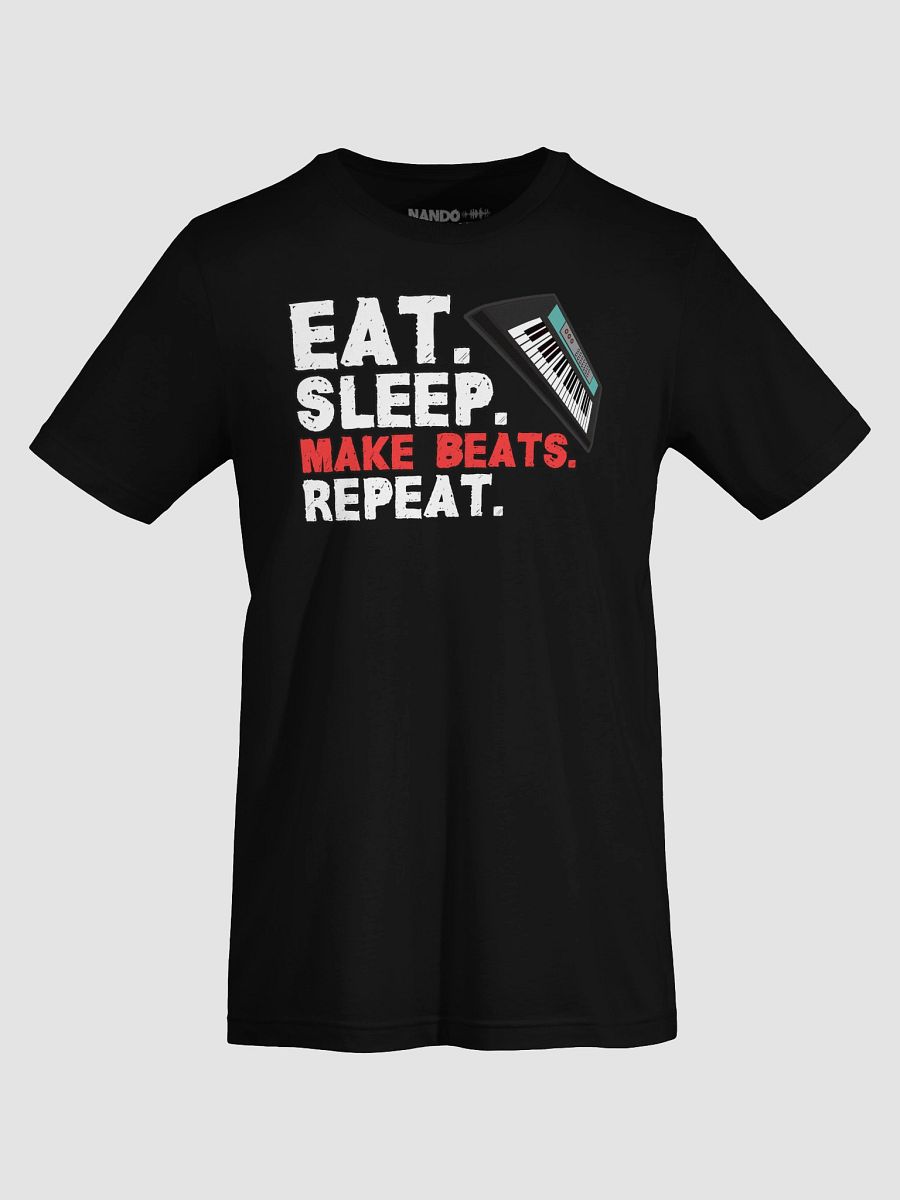 Eat. Sleep. Make Beats. Repeat. Funny T-Shirt product image (7)