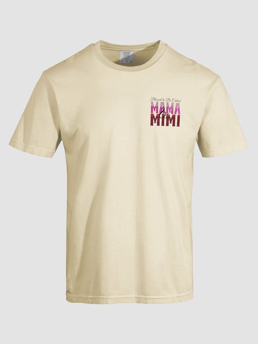 Blessed To Be Called Mama and Mimi, Comfort T-shirt product image (13)